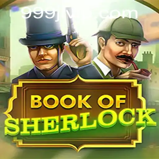Exploring the Enigmatic World of BookOfSherlock: A Riveting Game Experience