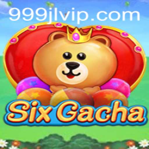Exploring the World of SixGacha: The Latest Phenomenon in Mobile Gaming